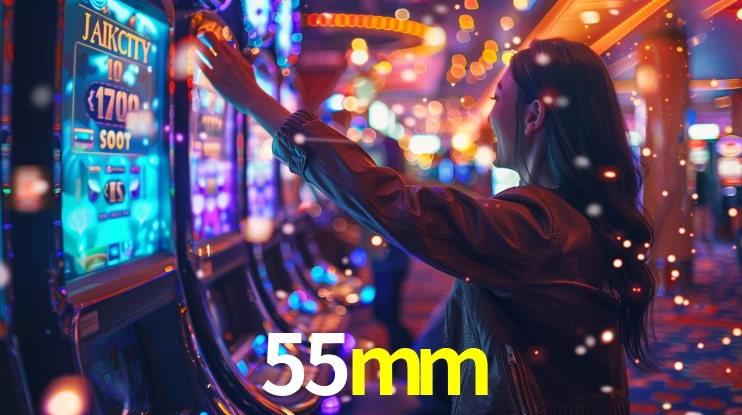 55mm: Jogos de Caça-Níqueis-Altas Recompensas, Roleta-Velocidade, Blackjack-Desafios Máximos